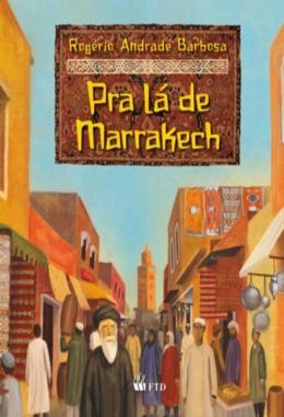Pra La de Marrakech - Serie Isto e Aquilo