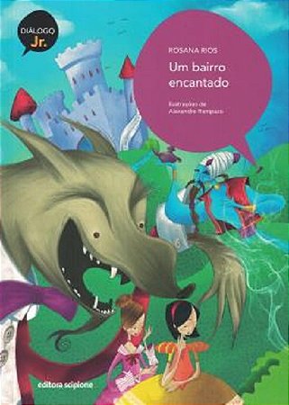 Bairro Encantado, Um - Col. Dialogo