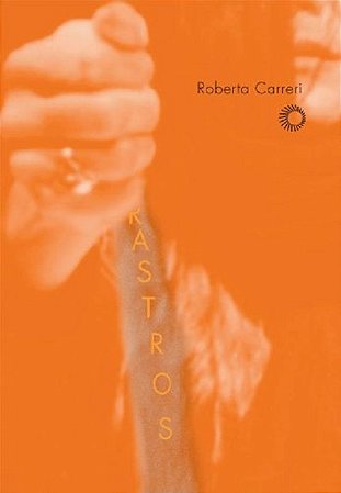 Rastros - Treinamento e Historia de Uma Atriz do Odin Teatret