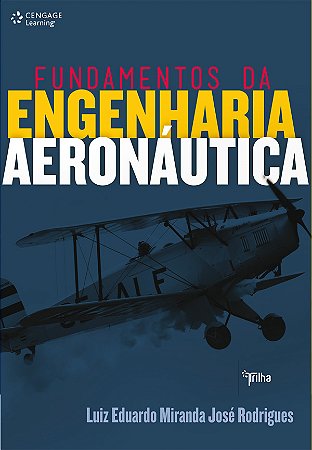 Fundamentos da Engenharia Aeronautica