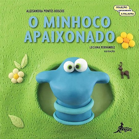 Minhoco Apaixonado, O