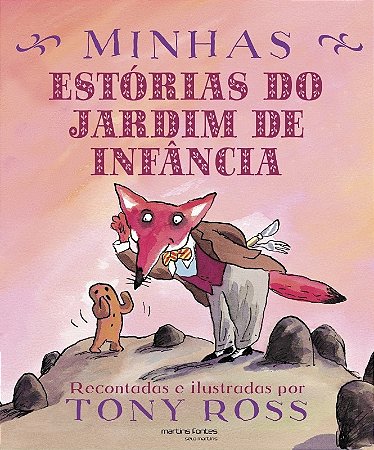 Minhas Estorias do Jardim de Infancia