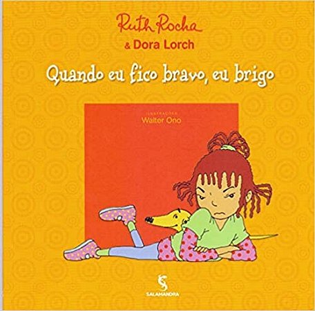 Quando Eu Fico Bravo, Eu Brigo