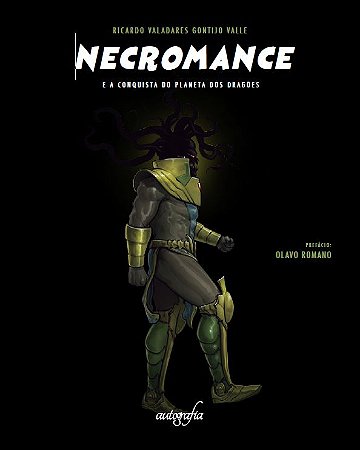 Necromance e a Conquista do Planeta dos Dragoes