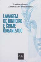 Lavagem de Dinheiro e Crime Organizado