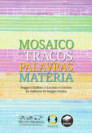 Mosaico de Tracos, Palavras, Materia