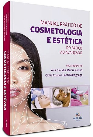 Manual Pratico de Cosmetologia: do Basico ao Avancado
