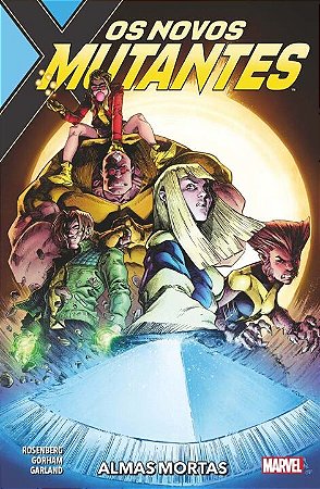 Novos Mutantes: Almas Mortas