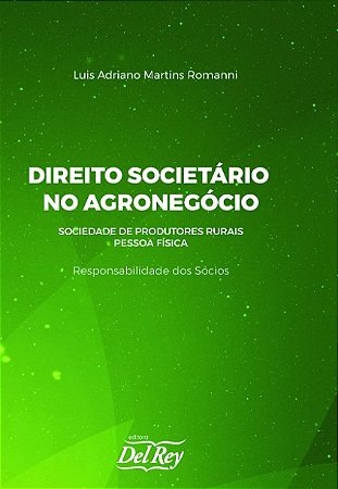 Direito Societario no Agronegocio: Sociedade de Produtores Rurais Pessoa Fi