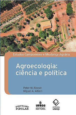 Agroecologia: Ciencia e Politica