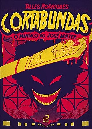 Cortabundas: o Maniaco do Jose Walter