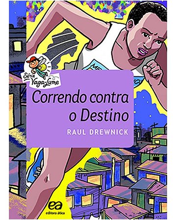 Correndo contra o Destino