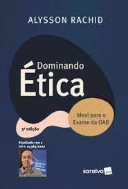 Dominando Etica: Ideal para o Exame da Oab