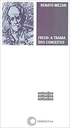Freud: a Trama dos Conceitos
