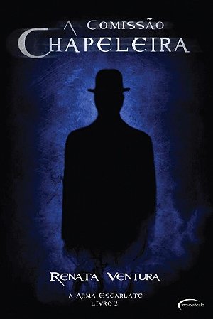Comissao Chapeleira, A: Livro 2