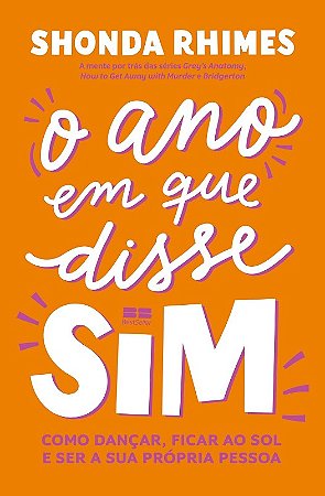 Ano em Que Disse Sim, O
