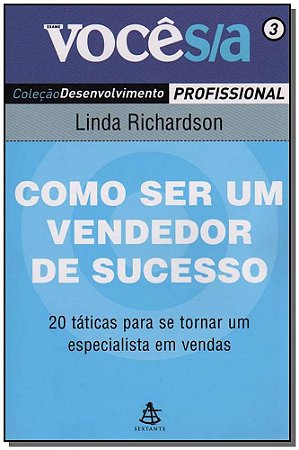 Como Ser Um Vendedor de Sucesso
