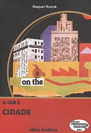 Que e Cidade, O