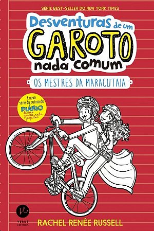Desventuras de Um Garoto Nada Comum: os Mestres da Maracutaia - Vol.3