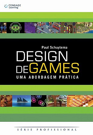 Design de Games: Uma Abordagem Pratica