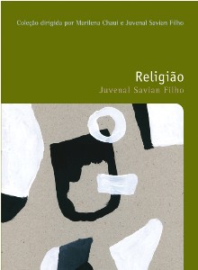 Religiao o Prazer de Pensar - Col. Filosofias - Vol. 16