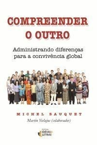 Compreender o Outro - Administrando as Diferencas para a Convivencia Global