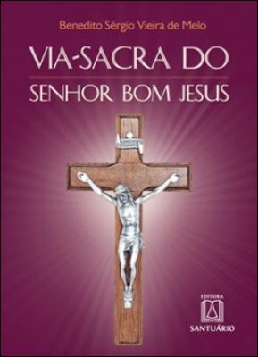 Via-sacra do Senhor Bom Jesus