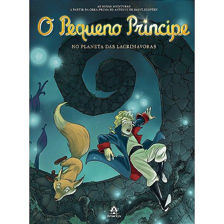 Pequeno Principe no Planeta das Lacrimavoras, o - Vol.13 - Col. as Novas av