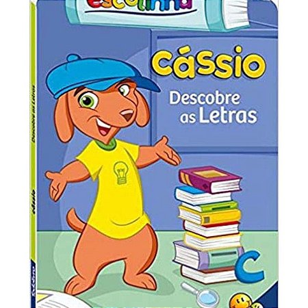 Amigos da Escolinha: Cassio Descobre as Letras (livro+fantoche)