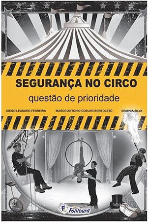 Seguranca no Circo: Questao de Prioridade