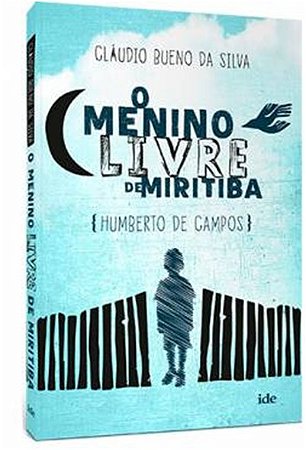 Menino Livre de Miritiba, O