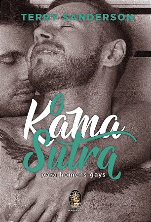 Kama Sutra para Homens Gays, O