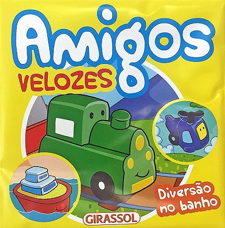 Diversao no Banho: Amigos Velozes: 1