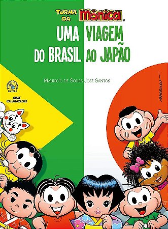 Turma da Monica - Uma Viagem do Brasil ao Japao