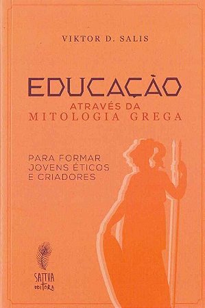 Educacao Atraves da Mitologia Grega