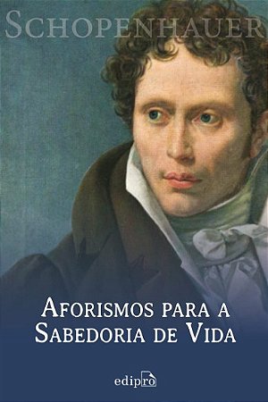 Aforismos para a Sabedoria de Vida
