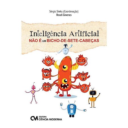 Inteligencia Artificial Nao e Um Bicho-de-sete-cabecas
