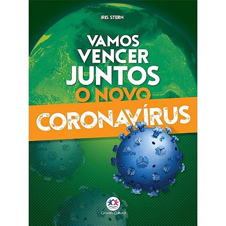 Vamos Vencer Juntos o Novo Coronavirus
