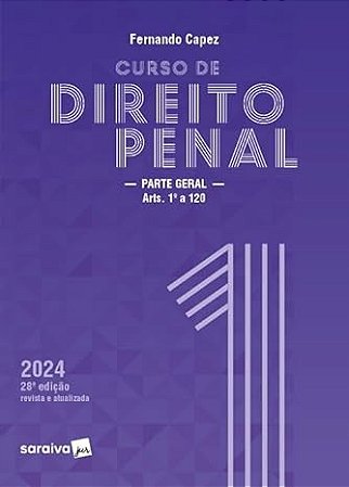 Curso de Direito Penal - Parte Geral - V.1