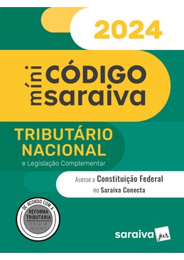 Mini Codigo Saraiva: Tributario Nacional e Legislacao Complementar