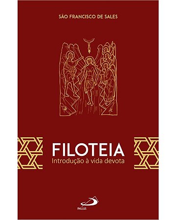 Filoteia: Introducao a Vida Devota