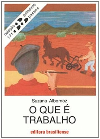 Que e Trabalho, O