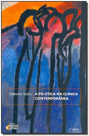 Po-etica na Clinica Contemporanea, A