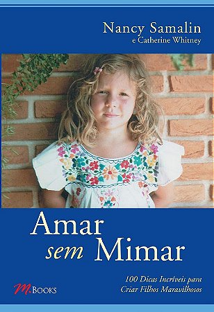 Amar sem Mimar