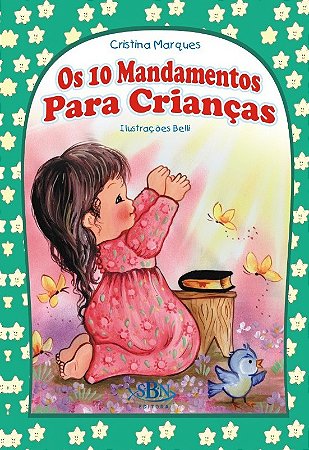 10 Mandamentos para Criancas, os - Col.  Porcoes Especiais da Biblia