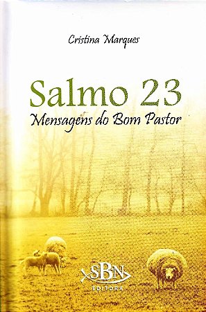 Salmo 23 - Mensagens do Bom Pastor