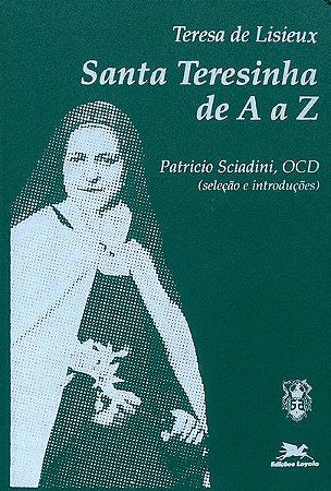 Santa Teresinha de a a Z