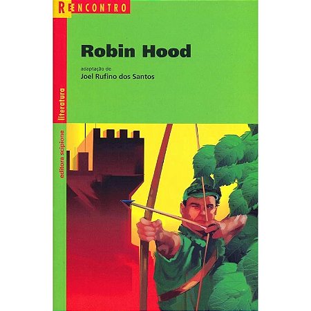 Robin Hood-o Salteador Virtuoso - Col. Reencontro Literatura