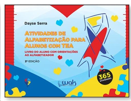 Atividades de Alfabetizacao para Alunos com Tea: Livro do Aluno com Orienta