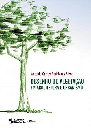 Desenho de Vegetacao em Arquitetura e Urbanismo
